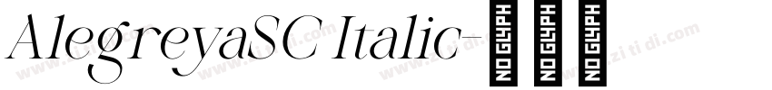 AlegreyaSC Italic字体转换 AlegreyaSC Italic字体转换